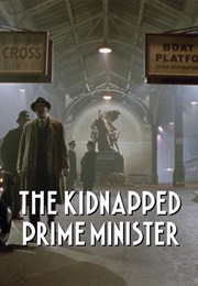 The Kidnapped Prime Minister (1990)