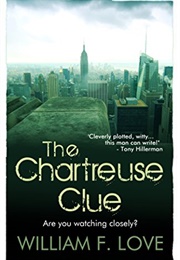 The Chartreuse Clue (William F. Love)