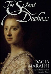 The Silent Duchess (Dacia Maraini)
