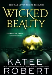 Wicked Beauty (Katee Robert)