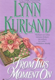 From This Moment on (Lynn Kurland)