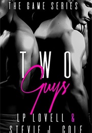 Two Guys (L.P. Lovell)
