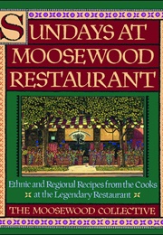 Sundays at Moosewood Restaurant (Moosewood Collective)