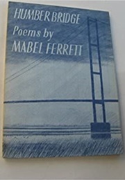 The Humber Bridge (Mabel Ferrett)