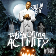 Soulja Boy - Paranormal Activity