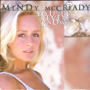 You'll Never Know - Mindy McCready
