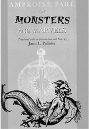 On Monsters and Marvels (Ambroise Pare)