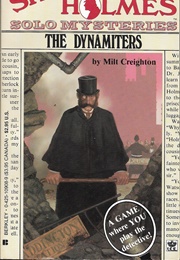 The Dynamiters (Milt Creighton)