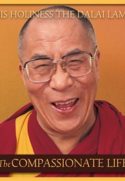 The Compassionate Life (Dalai Lama XIV)