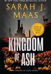 Kingdom of Ash (Sarah J. Maas)