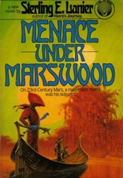 Menace Under Marswood (Sterling E. Lanier)
