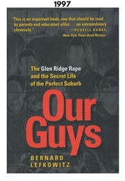 Our Guys (1997) (Bernard Lefkowitz)