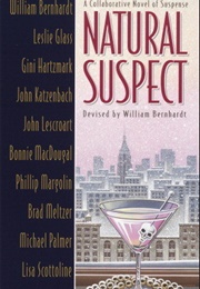 Natural Suspect (William Bernhardt Et Al)