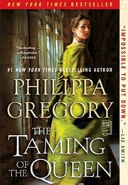 The Taming of the Queen (Philippa Gregory)