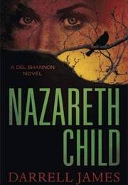 Nazareth Child (Darrell James)