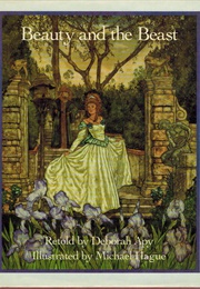 Beauty and the Beast (Michael Hague and Deborah Apy)