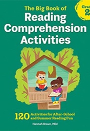 The Big Book of Reading Comprehension Activities - Grade 2 (Hannah Braun, Med)