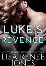 Luke's Revenge (Lisa Renee Jones)