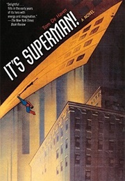 It's Superman! (Tom De Haven)