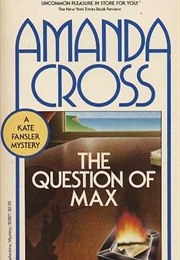 The Question of Max (Amanda Cross)