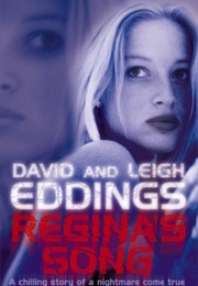 Regina's Song (David Eddings and Leigh Eddings)