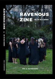 Ravenous Zine Volume 2 (Mallory Lance)
