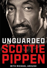 Unguarded (Scottie Pippen, Michael Arkush)