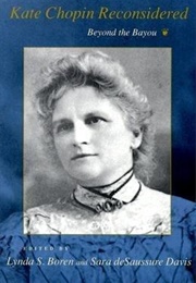 Beyond the Bayou (Kate Chopin)