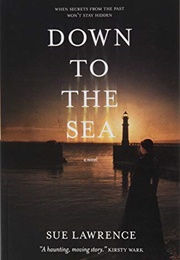 Down to the Sea (Sue Lawrence)