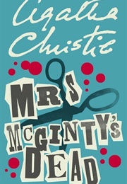Mrs. McGinty's Dead (Hercule Poirot, #25) (Agatha Christie)