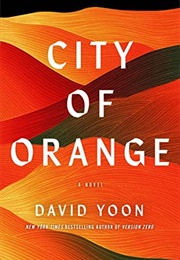 City of Orange (David Yoon)