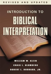 Introduction to Biblical Interpretation (Klein, Blomberg)