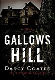 Gallows Hill (Darcy Coates)