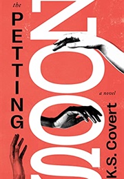 The Petting Zoos (K.S. Covert)