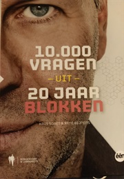 10.000 Vragen Uit 20 Jaar Blokken (Kris Soret & Rene Bijnens)
