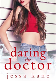 Daring the Doctor (Jessa Kane)