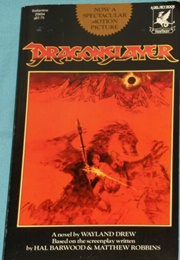 Dragonslayer (Wayland Drew)