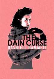 The Dain Curse (Dashiell Hammett)