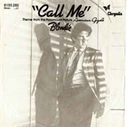 Call Me (Theme From American Gigolo) - Blondie