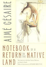 Notebook of a Return to the Native Land (Aimé Césaire)