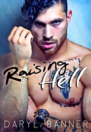 Raising Hell (Daryl Banner)
