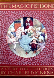 The Magic Fishbone (Charles Dickens & John Gilbert)