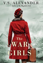 The War Girls (V.S. Alexander)