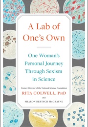A Lab of One's Own (Rita Colwell)