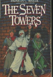 The Seven Towers (Patricia Wrede)