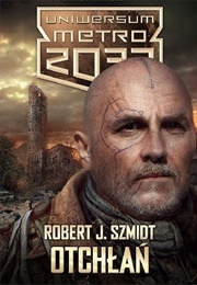 Otchłań (Robert J. Schmidt)
