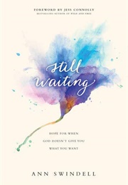 Still Waiting (Ann Swindell)