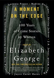 A Moment on the Edge (Elizabeth George)