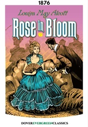 Rose in Bloom (1876) (Louisa May Alcott)