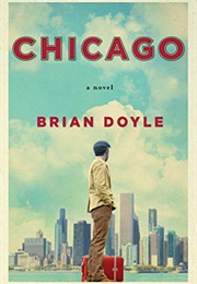 Chicago (Brian Doyle)